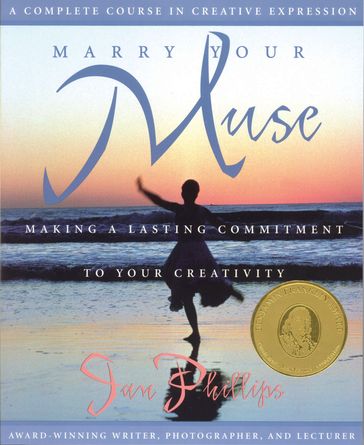 Marry Your Muse - Jan Phillips