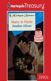 Marry in Haste