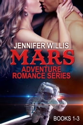 Mars Adventure Romance Series (MARS) Boxed Set