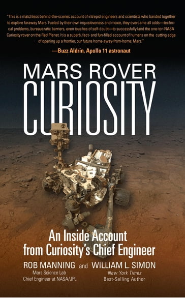 Mars Rover Curiosity - Rob Manning - L. Simon William