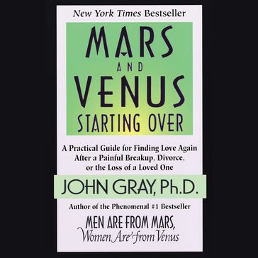 Mars and Venus Starting Over - John Gray