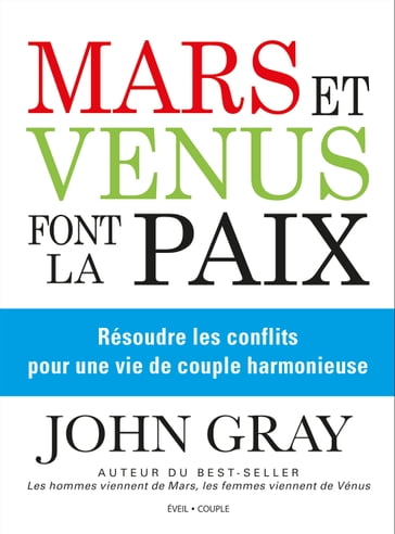Mars et Venus font la paix - John Gray - Catherine Marx