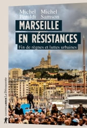 Marseille en résistances