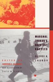 Marshal Zhukov s Greatest Battles