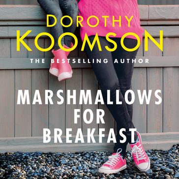 Marshmallows for Breakfast - Dorothy Koomson