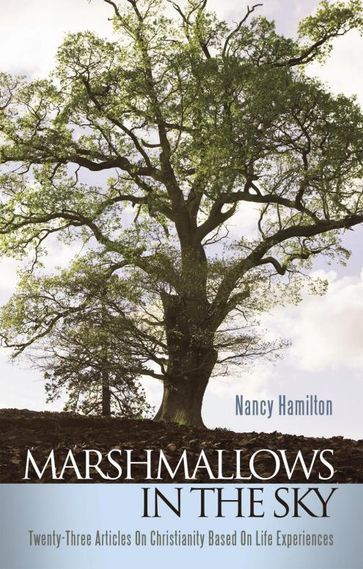 Marshmallows in the Sky - Nancy Hamilton