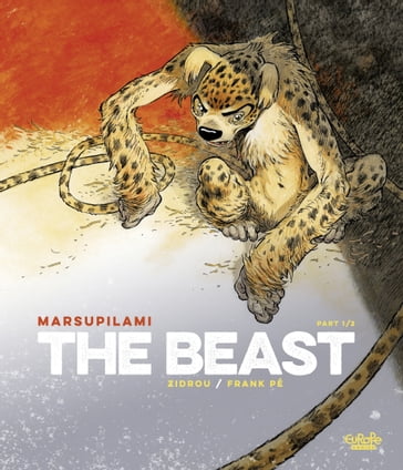 Marsupilami: The Beast - Part 1 - Zidrou