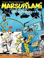 Marsupilami  tome 10 - Rififi en Palombie