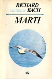 Mart Jonathan Livingston -RICHARD BACH