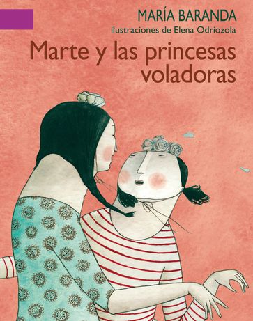 Marte y las princesas voladoras - María Baranda