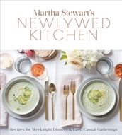 Martha Stewart s Newlywed Kitchen