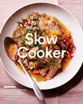 Martha Stewart s Slow Cooker