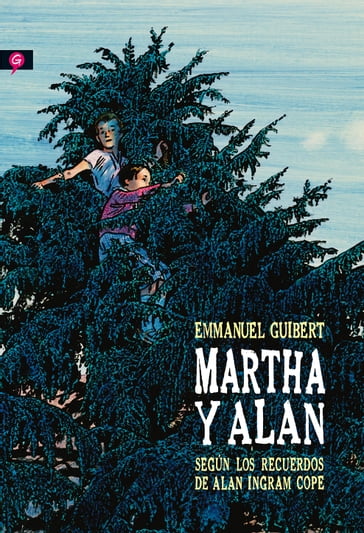 Martha y Alan - Emmanuel Guibert