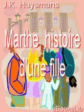 Marthe, histoire d une fille