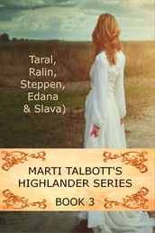 Marti Talbott s Highlander Series 3