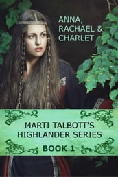 Marti Talbott s Highlander Series 1