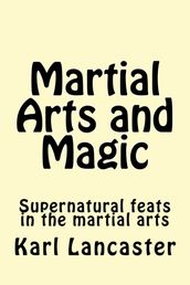 Martial Arts and Magic