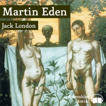 Martin Eden - Jack London