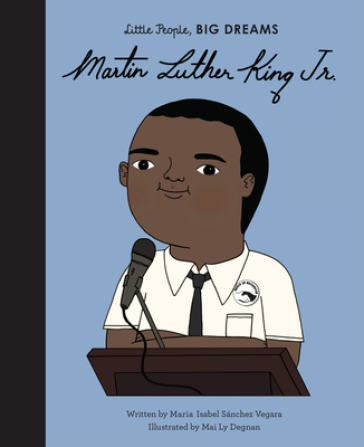 Martin Luther King Jr. - Maria Isabel Sanchez Vegara