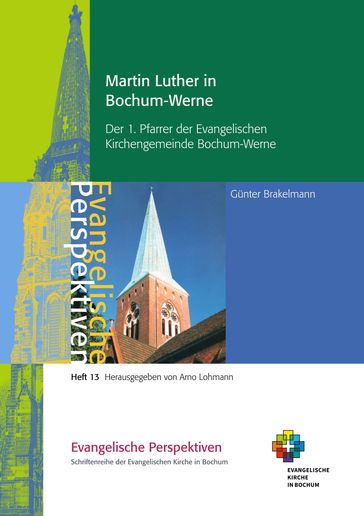 Martin Luther in Bochum-Werne - Gunter Brakelmann