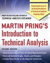 Martin Pring s Introduction to Technical Analysis, 2nd Edition