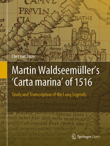 Martin Waldseemüller's 'Carta marina' of 1516 - Chet Van Duzer