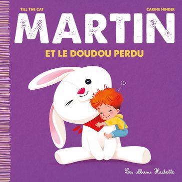 Martin et le Doudou perdu - Till the Cat