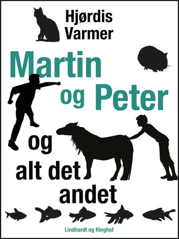 Martin og Peter  og alt det andet - Hjørdis Varmer