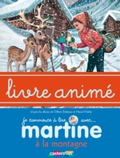 Martine à la montagne - Livre animé