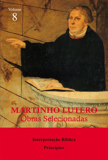 Martinho Lutero - Obras selecionadas Vol. 8 - Martinho Lutero