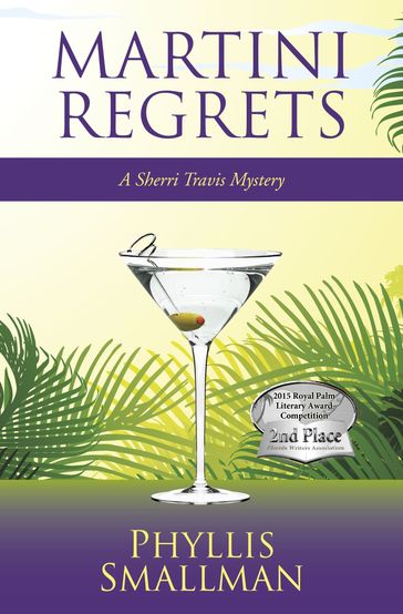 Martini Regrets - Phyllis Smallman