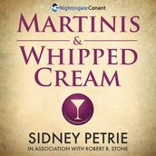 Martinis & Whipped Cream