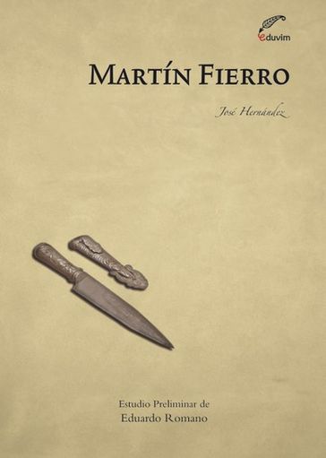 Martín Fierro - Dardo Scavino - José Hernández