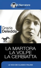 La Martora - La Volpe - La Cerbiatta