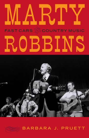 Marty Robbins - Barbara J. Pruett