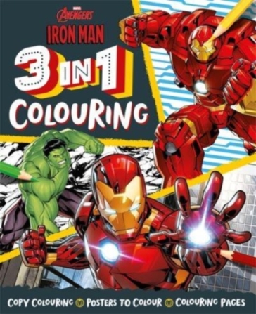 Marvel Avengers Iron Man: 3 in 1 Colouring - Marvel Entertainment International Ltd