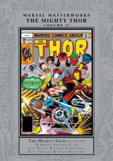 Marvel Masterworks: The Mighty Thor Vol. 17 - Len Wein - Roy Thomas - Bill Mantlo