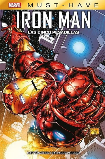 Marvel Must Have. El invencible Iron Man. Las cinco pesadillas - Salvador Larroca