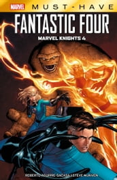 Marvel Must-Have : Fantastic Four - Marvel Knights 4