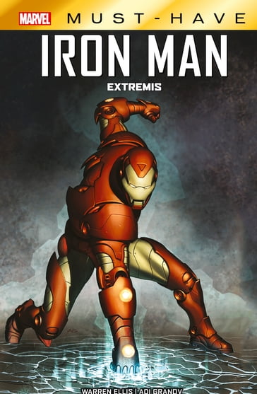 Marvel Must-Have : Iron Man - Extremis - Adi Granov - Ellis Warren