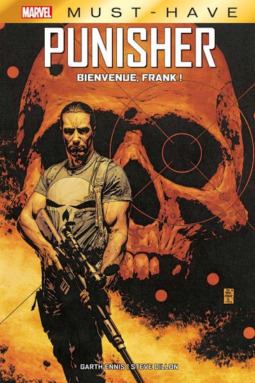 Marvel Must-Have : Punisher - Bienvenue, Frank ! - Ennis Garth - Steve Dillon