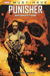 Marvel Must-Have: Punisher - Bentornato Frank