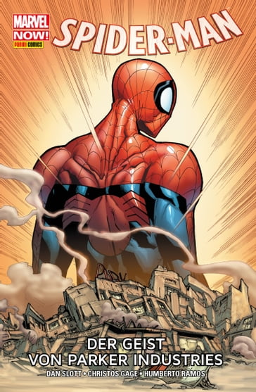 Marvel NOW! Spider-Man 10 - Der Geist von Parker Industries - Dan Slott