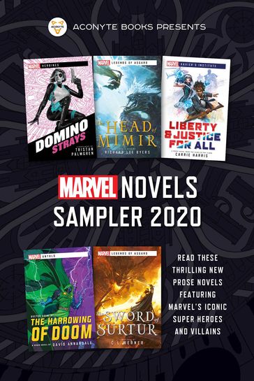 Marvel Novels Sampler 2020 - C L Werner - Carrie Harris - David Annandale - Richard Lee Byers - Tristan Palmgren