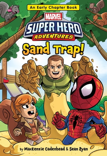 Marvel Super Hero Adventures: Sand Trap! - MacKenzie Cadenhead - Sean Ryan