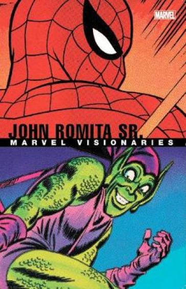 Marvel Visionaries: John Romita Sr. - Stan Lee - Roger Stern
