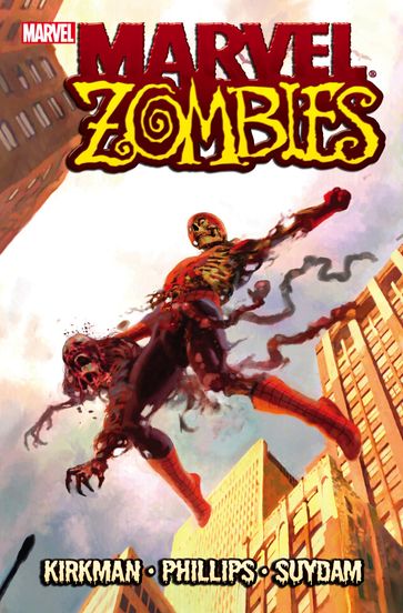 Marvel Zombies - Robert Kirkman