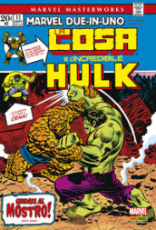 Marvel due-in-uno. 1: La Cosa e l incredibile Hulk