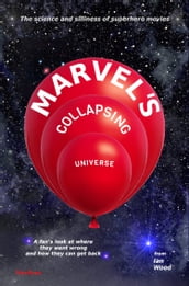 Marvel s Collapsing Universe