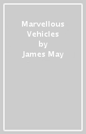 Marvellous Vehicles